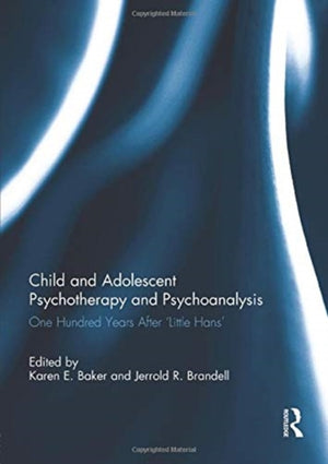 Child and Adolescent Psychotherapy and Psychoanalysis