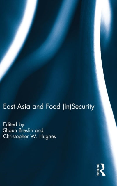 East Asia and Food (In)Security