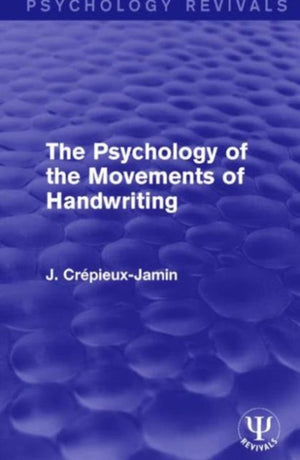 The Psychology of the Movements of Handwriting