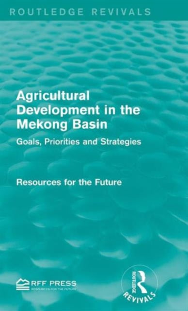 Agricultural Development in the Mekong Basin