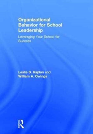Organizational Behavior for School Leadership