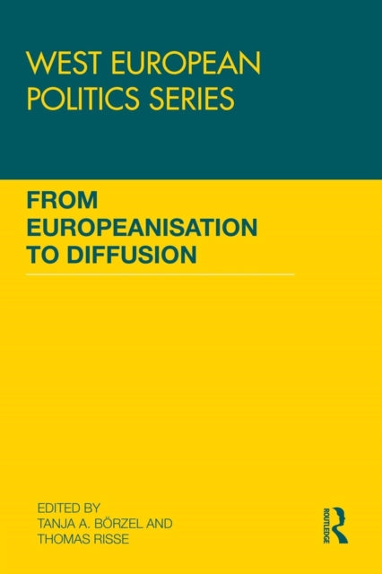 Book cover of: From Europeanisation to Diffusion. By: Tanja A. Borzel