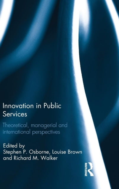Book cover of: Innovation in Public Services. By: Stephen P. Osborne