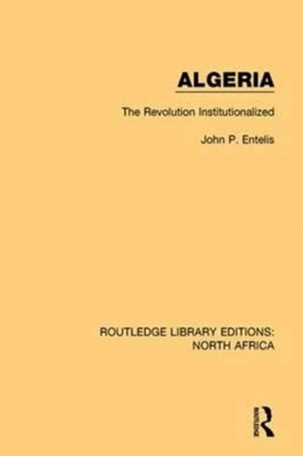 Book cover of: Algeria. By: John P. Entelis