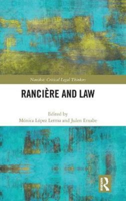 Book cover of: Ranciere and Law. By: Monica Lopez Lerma