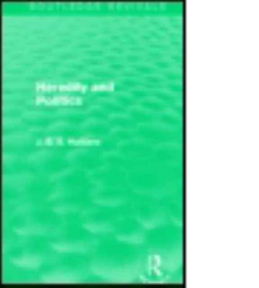 Book cover of: Heredity and Politics. By: J. B. S. Haldane