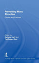 Book cover of: Preventing Mass Atrocities. By: Barbara Harff