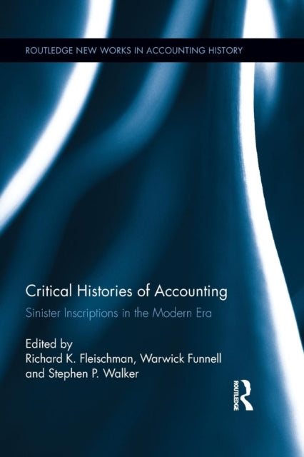 Book cover of: Critical Histories of Accounting. By: Richard K. Fleischman