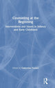 Book cover of: Counseling at the Beginning. By: Catherine Tucker