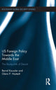 Book cover of: US Foreign Policy Towards the Middle East. By: Bernd Kaussler
