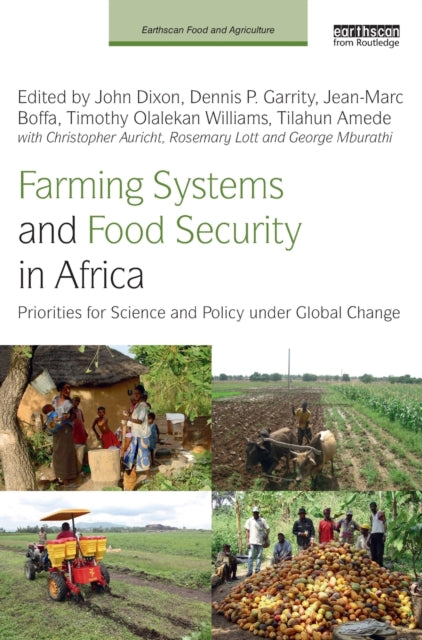Book cover of: Farming Systems and Food Security in Africa. By: John Dixon