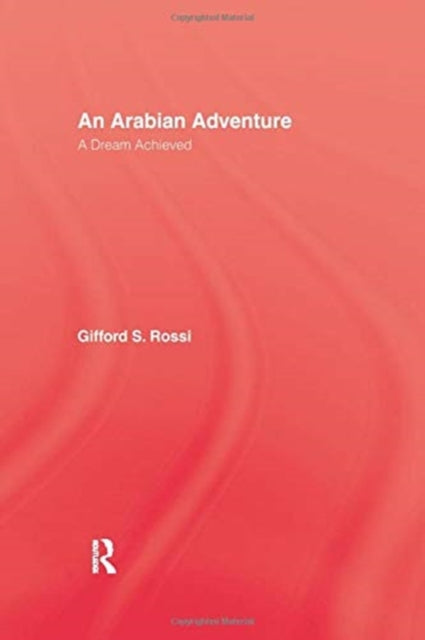 Book cover of: Arabian Adventure. By: Rossi