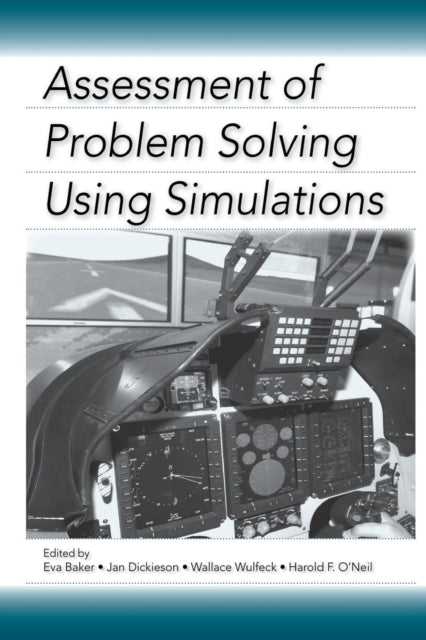 Book cover of: Assessment of Problem Solving Using Simulations. By: Eva Baker