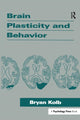 Book cover of: Brain Plasticity and Behavior. By: Bryan Kolb