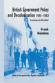 Book cover of: British Government Policy and Decolonisation, 1945-63. By: Frank Heinlein