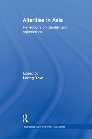 Alterities in Asia