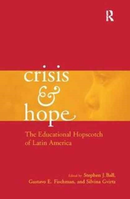 Book cover of: Crisis and Hope. By: Gustavo Fischman