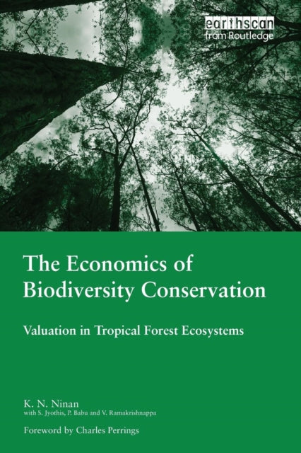 The Economics of Biodiversity Conservation