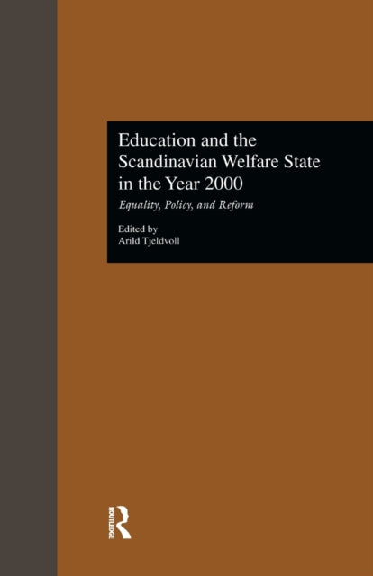 Book cover of: Education and the Scandinavian Welfare State in the Year 2000. By: Arild Tjeldvoll