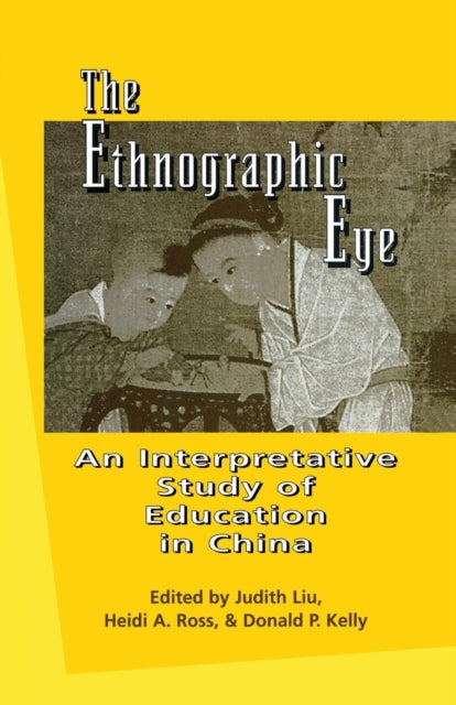 Book cover of: Ethnographic Eye. By: Heidi Ross