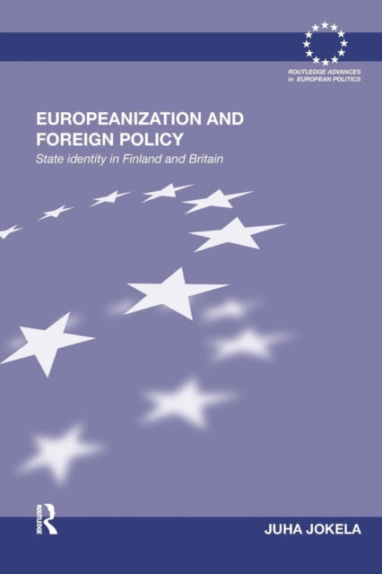 Europeanization and Foreign Policy