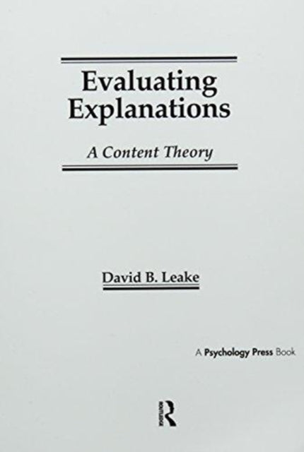 Book cover of: Evaluating Explanations. By: David B. Leake