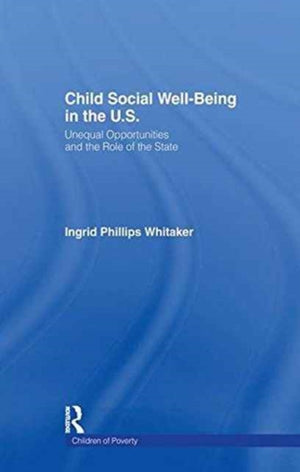 Child Social Well-Being in the U.S.