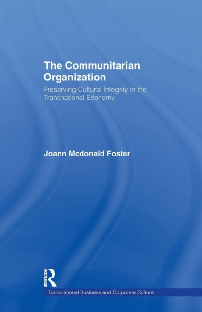 Book cover of: Communitarian Organization. By: JoAnn M. Foster