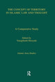 Book cover of: Concept of Territory in Islamic Law and Thought. By: Hiroyuki