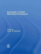 Book cover of: Concepts in Fetal Movement Research. By: Joyce W. Sparling