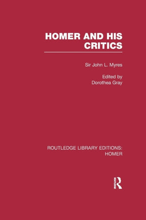 Homer and His Critics