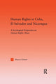 Book cover of: Human Rights in Cuba, El Salvador and Nicaragua. By: Mayra Gomez