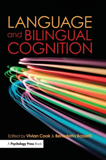 Language and Bilingual Cognition