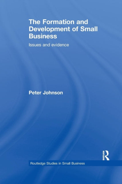Book cover of: Formation and Development of Small Business. By: Peter Johnson
