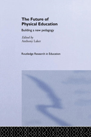 The Future of Physical Education