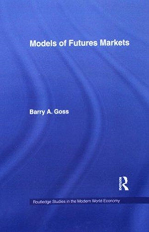 Models of Futures Markets