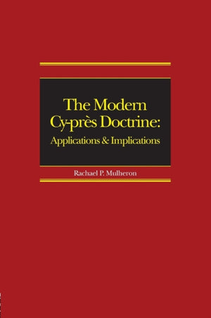 The Modern Cy-pres Doctrine