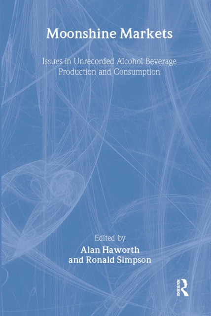 Book cover of: Moonshine Markets. By: Alan Haworth
