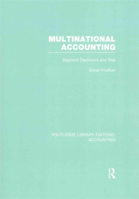 Book cover of: Multinational Accounting (RLE Accounting). By: B. Prodhan