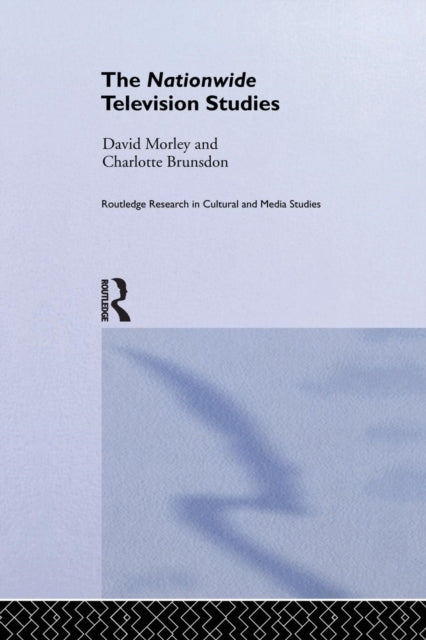Book cover of: Nationwide Television Studies. By: Charlotte Brunsdon