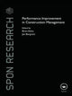 Book cover of: Performance Improvement in Construction Management. By: Brian Atkin