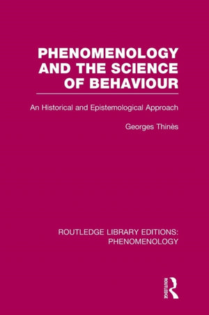 Phenomenology and the Science of Behaviour