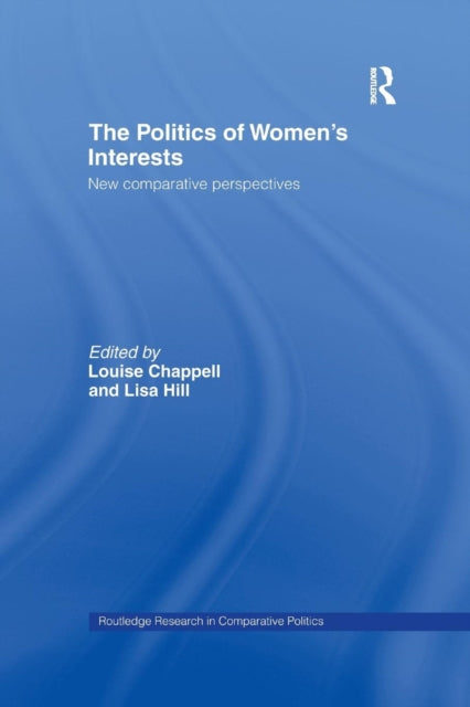 Book cover of: Politics of Women's Interests. By: Louise Chappell
