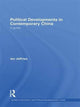 Book cover of: Political Developments in Contemporary China. By: Ian Jeffries