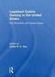 Book cover of: Legalized Casino Gaming in the United States. By: Cathy Hc Hsu