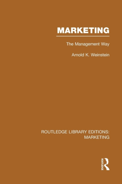Book cover of: Marketing (RLE Marketing). By: Arnold K. Weinstein