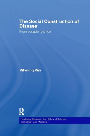 The Social Construction of Disease