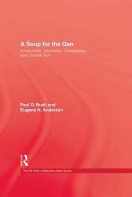 Book cover of: Soup For The Qan. By: Paul D. Buell