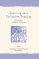 Book cover of: Teaching As A Reflective Practice. By: Ian Westbury