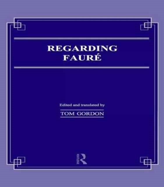 Book cover of: Regarding Faure. By: Tom Gordon